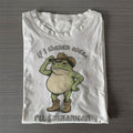 If I Shenan Once I'll Shenanigan T-shirt
