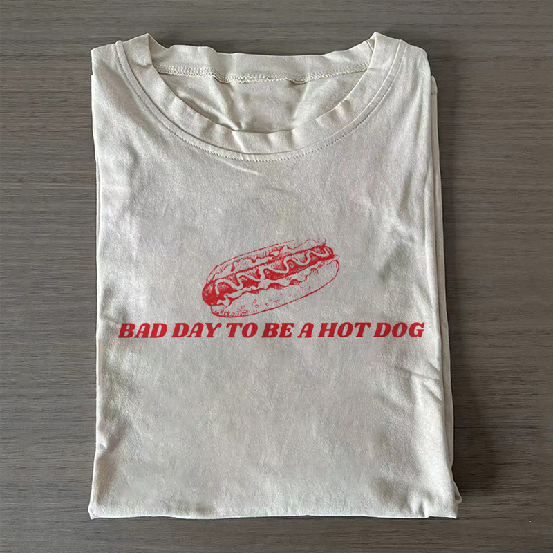 Bad Day To Be A Hot Dog T-shirt