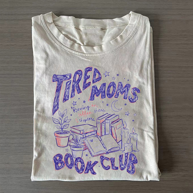 Tired Moms Book Club T-shirt
