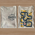 Tired Dads Club T-shirt
