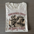 Hantavirus Cruise T-shirt