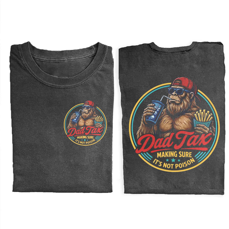 Dad Tax T-shirt