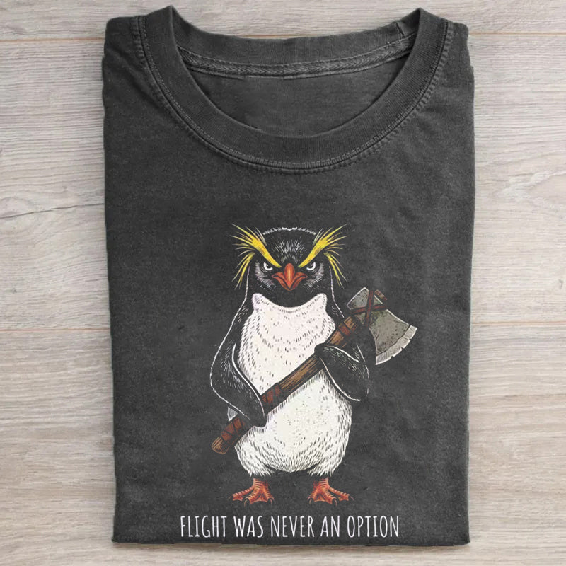 Flight Was Never an Option T-shirt