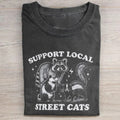 Unterstütze lokale Straßenkatzen Unisex T-Shirt