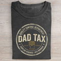 Funny Dad Tax T-shirt