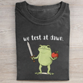 Funny We Test at Dawn Frog T-shirt