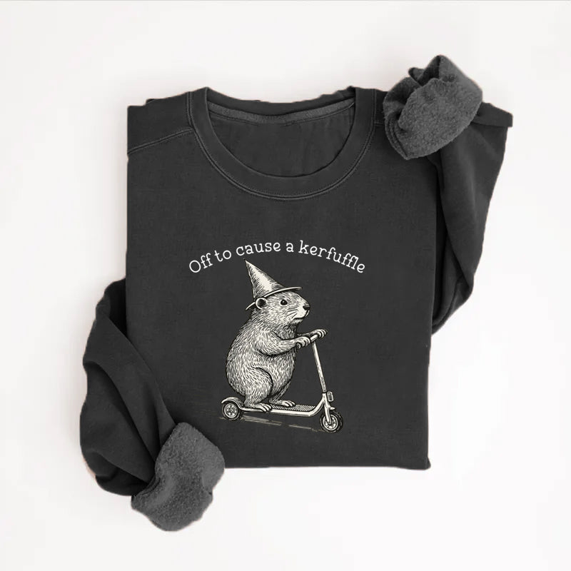 Off To Cause A Kerfuffle Sweatshirt