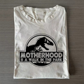 Motherhood Is A Walk In The Park T-shirt