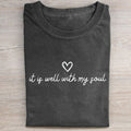 It Is Well With My Soul T-shirt