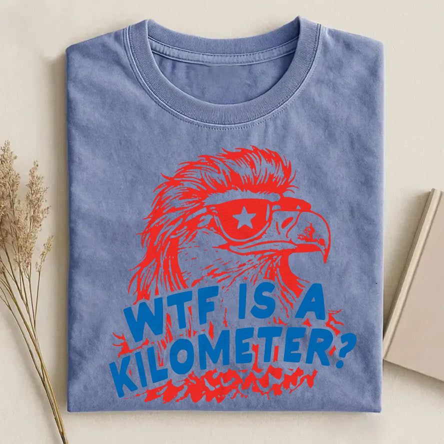 WTF Is A Kilometer T-shirt