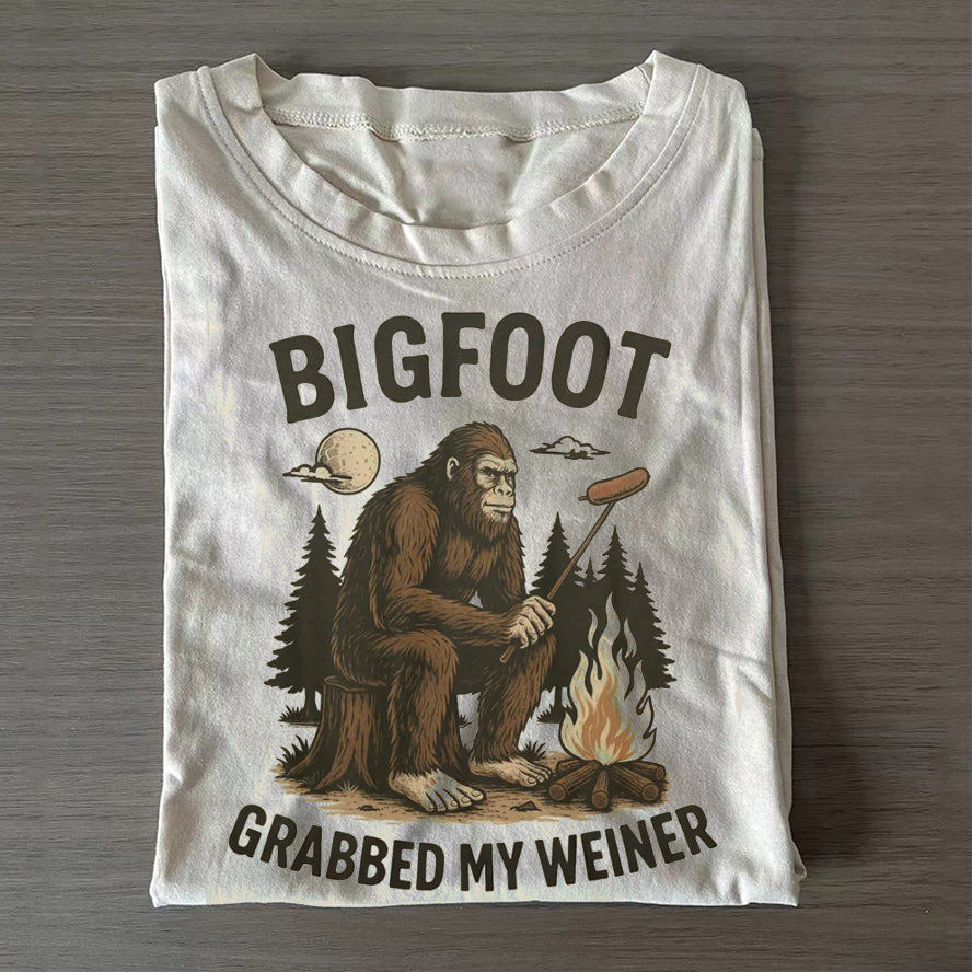 Bigfoot Grabbed My Weiner T-shirt